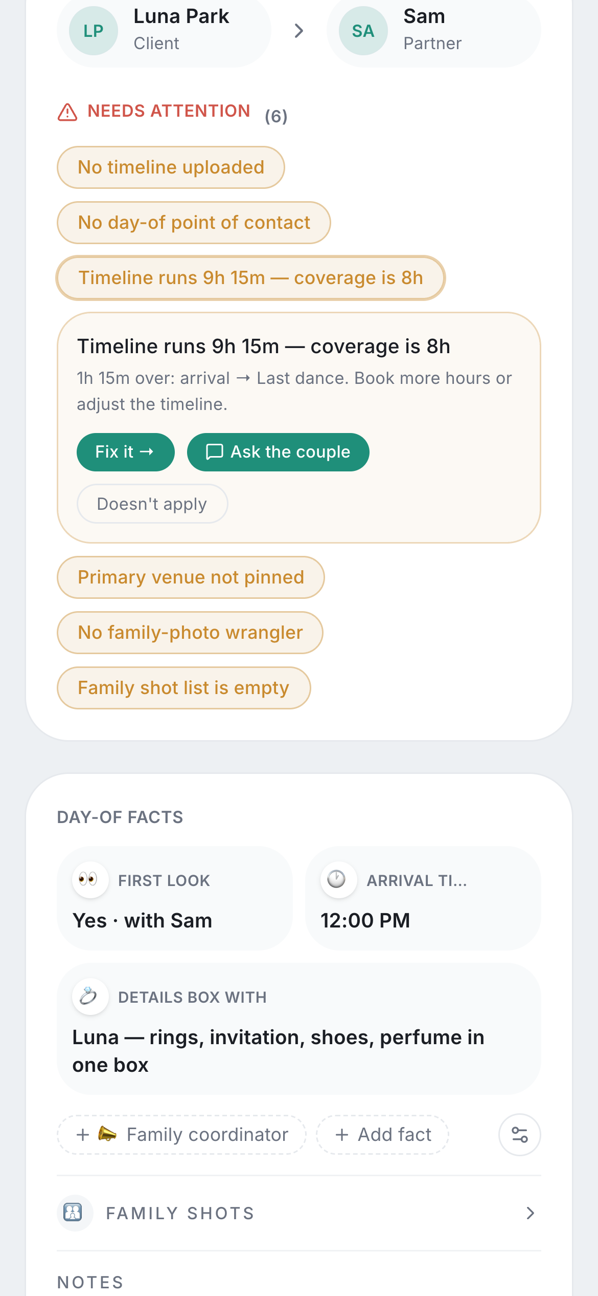 On a phone, six days before the wedding: six flags on the project, one of them opened under its chip to show that the timeline runs 9h 15m against 8h of coverage, with buttons to fix it or ask the couple, and the day-of facts below.
